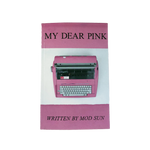My Dear Pink